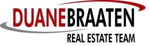 Duane Braaten Real Estate Team